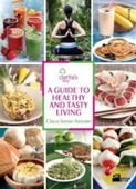 A Guide to Healthy and Tasty Living - 1