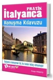 Pratik Italyanca Konuşma Kılavuzu - 1