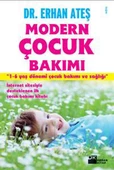 Modern Çocuk Bakımı  1-6 Yaş Dönemi Çocuk Bakımı ve Sağlığı - 1