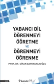Yabancı Dil Öğrenmeyi Öğretme ve Öğrenmeyi Öğrenme - 1