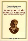 Taşnak Partisi’nin Yapacağı Bir Şey Yok - 1