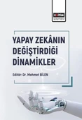 Yapay Zekânın Değiştirdiği Dinamikler - 1
