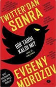 Twitter'dan Sonra Bir Tarih Kaldı mı? - 1