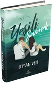 Yeşili Sevmek (Ciltli) - 1