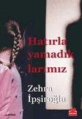 Hatırlayamadıklarımız - 1