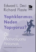 Yaptıklarımızı Neden Yapıyoruz - 1