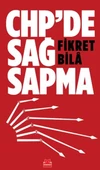 CHP’de Sağ Sapma - 1