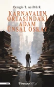 Karnavalın Ortasındaki Adam Ünsal Oskay - 1