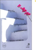 Zeytin Ağacının Gölgesinde Yunanistan - 1