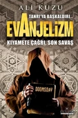 Tanrı'ya Başkaldırı... Evanjelizm - 1