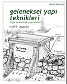 Geleneksel Yapı Teknikleri - 1