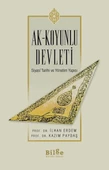 Ak-Koyunlu Devleti Siyasi Tarihi ve Yönetim Yapısı - 1