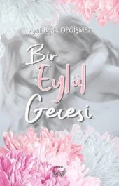 Bir Eylül Gecesi - Aynil Beylik Değişmez x - 1