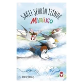 Miniko-2 Saklı Şehrin İzinde Timaş - 1