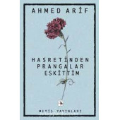 Hasretinden Prangalar Eskittim - Ahmed Arif - 1