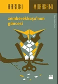 Zemberek Kuşu'nun Güncesi HARUKİ MURAKAMİ - 1