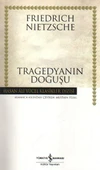 Tragedyanın Doğuşu(K.Kapak) FRIEDRICH NIETZSCHE - 1