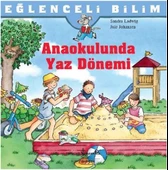 Eğlenceli Bilim Anaokulunda Yaz Dönemi SANDRA LADWIG - 2