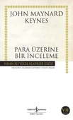 Para Üzerine Bir İnceleme (K.Kapak) JOHN MAYNARD KEYNES - 2