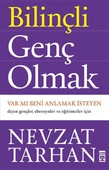 Bilinçli Genç Olmak NEVZAT TARHAN - 1