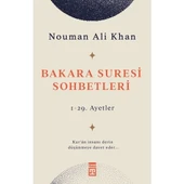 BAKARA SURESİ SOHBETLERİ  NOUMAN ALİ KHAN  TİMAŞ - 1