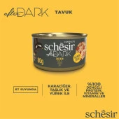 Schesir After Dark Tavuk Et Suyunda Konserve 80g - 5