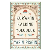 KURANIN KALBİNE YOLCULUK YASİN SURESİ TEFSİRİ YASİN PİŞGİN TİMAŞ - 1