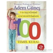 7-14 Yaş Dönemi Çocuk Eğitiminde 100 Temel Kural Timaş - 1