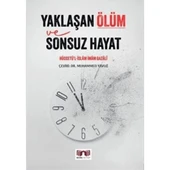 YAKLAŞAN ÖLÜM VE SONSUZ HAYAT  İMAMI GAZALİ  BERA KİTAP - 1