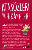 Atasözleri ve Hikayeleri SELCEN YÜKSEL ARVAS - 1