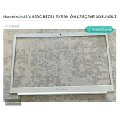Hometech Alfa 450C BEZEL EKRAN ÖN ÇERÇEVE SORUNSUZ - 1