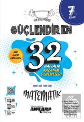 7. Sınıf Güçlendiren 32 Haftalık Matematik Kazanım - 1