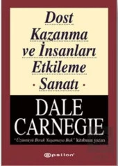 Dost Kazanma Ve İnsanları Etkileme Sanatı - 1