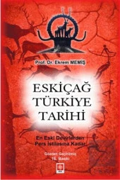 Eskiçağ Türkiye Tarihi Ekrem Memiş - 1