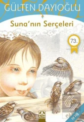 Suna’nın Serçeleri - 1
