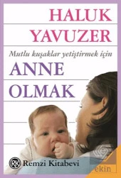 Anne Olmak - 1