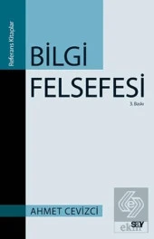 Bilgi Felsefesi - 1