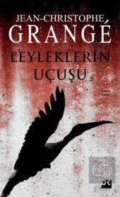 Leyleklerin Uçuşu - 1
