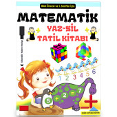 Okul Öncesi ve Birinci Sınıflar İçin Matematik Tatil Kitabı (YAZ-SİL) thumbnail 1