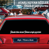 etkileyici koyan sözler - atarlı ukala türkçe şarkı anlamlı sözler - cam yazıları sticker etiket yapıştırma - 1