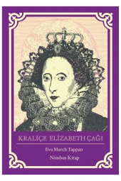 Kraliçe Elizabeth Çağı - Eva March Tappan - 1
