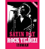 SAYIN BAY ROCK YILDIZI TEOMAN DOĞAN KİTAP - 1