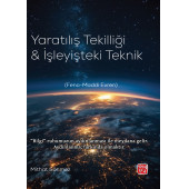 Yaratılış Tekilliği ve İşleyişteki Teknik - Mithat Sönmez - 1