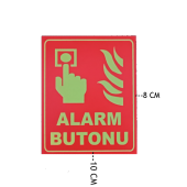 10x8 cm Fosforlu Alarm Buton Levhası - 1