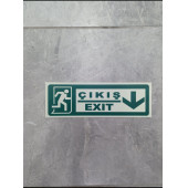 30x10 Cm Fosforlu Yangın Uyarı (EXİT-ÇIKIŞ) Levhası (AŞAĞI YÖN) - 1