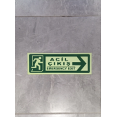 30x10 Cm Fosforlu Yangın Uyarı (EXİT-ÇIKIŞ) Uyarı Levhası (SAĞ YÖN) - 2