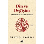 DİN VE DEĞİŞİM MUSTAFA ÇAĞRICI DOĞAN KİTAP - 1