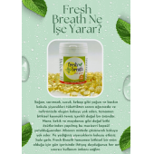 FRESH BREATH 8 KUTU 90'lı Ağız Kokusu Önleyici, Nefes Temizleyici (Soğan, sarımsak yok edici) - 5