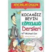 AFACANLAR OKULDA KOCAAĞIZ BEY İN KÖPEKBALIĞI DERSLERİ M.COX  BEYAZ BALİNA - 1