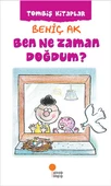 Ben Ne Zaman Doğdum? Günışığı Kitaplığı - 1